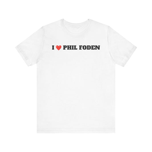 I love Phil Foden tee