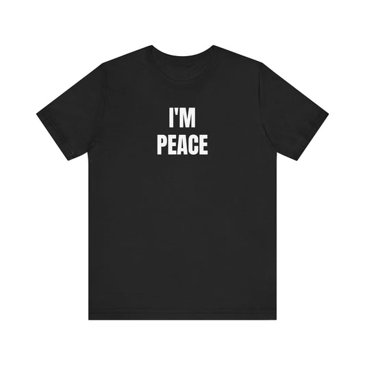 I'm peace tee